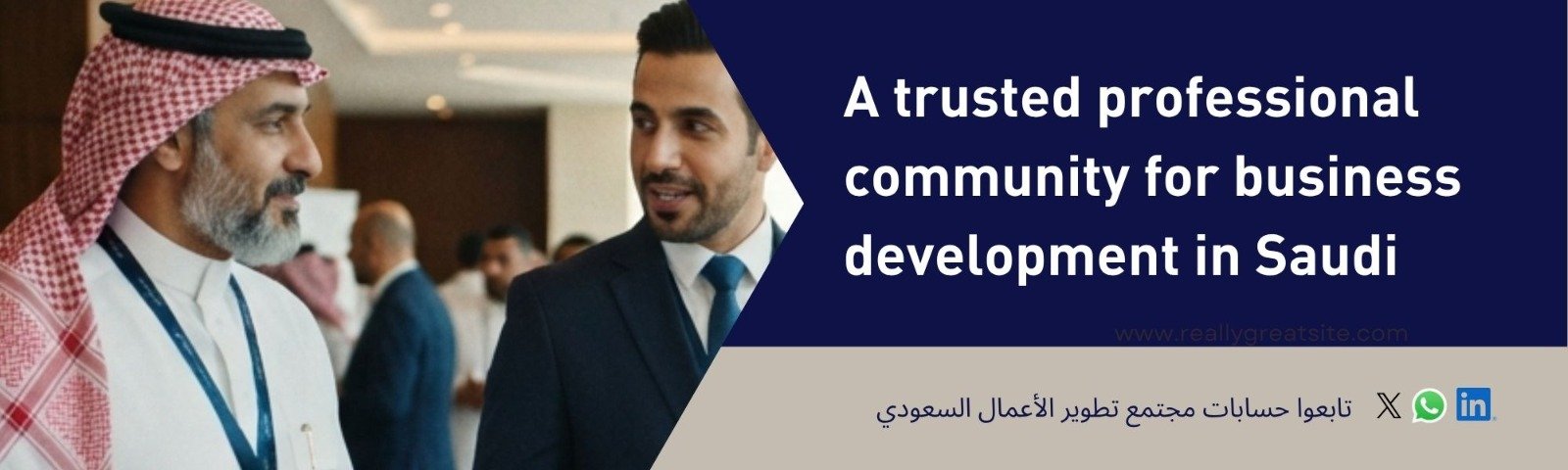 A reliable professional community for business development in Saudi Arabia